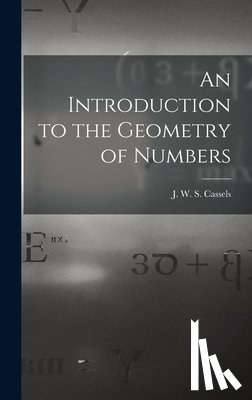 Cassels, J. W. S. (John William Scott) - An Introduction to the Geometry of Numbers