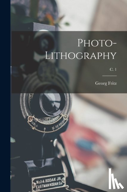  - Photo-lithography; c. 1