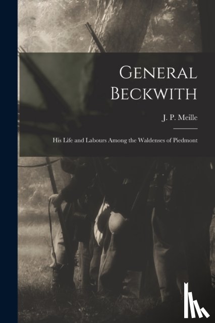  - General Beckwith