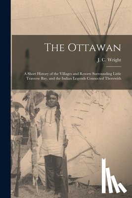 Wright, J. C. (John Couchois) 1874- - The Ottawan