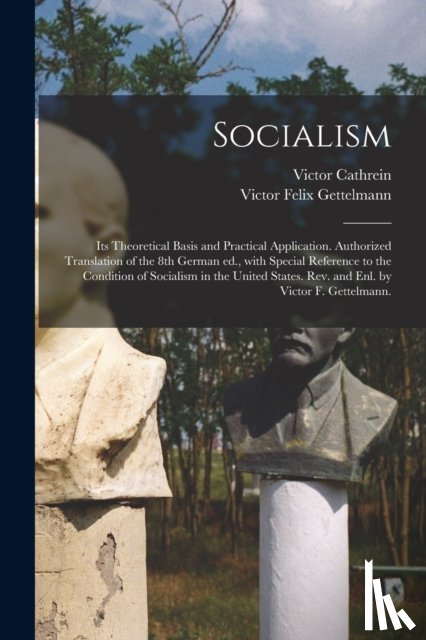 Cathrein, Victor 1845-1931, Gettelmann, Victor Felix 1872- - Socialism