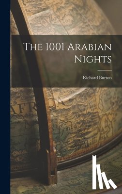 Burton, Richard - The 1001 Arabian Nights