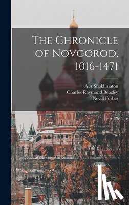 Forbes, Nevill - The Chronicle of Novgorod, 1016-1471