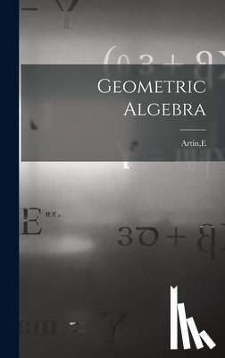 Artin, E - Geometric Algebra
