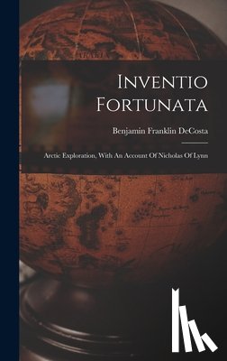 Decosta, Benjamin Franklin - Inventio Fortunata