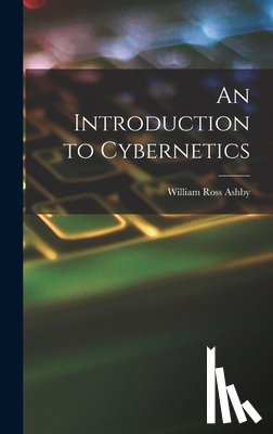 Ashby, William Ross - An Introduction to Cybernetics