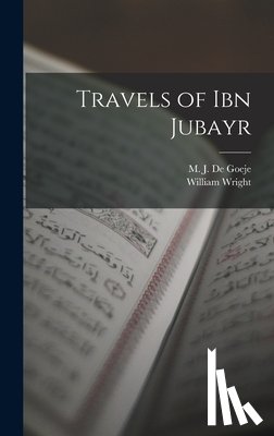Wright, William - Travels of Ibn Jubayr