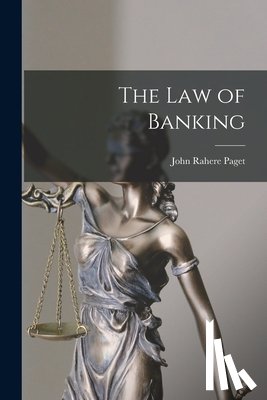 Paget, John Rahere - The Law of Banking