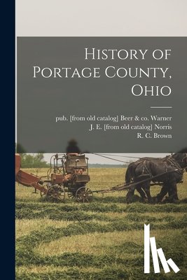 Warner, Beer &. Co Pub [From Old Ca - History of Portage County, Ohio