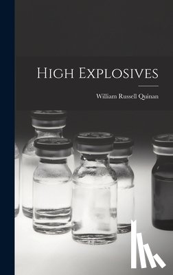 Russell, Quinan William - High Explosives