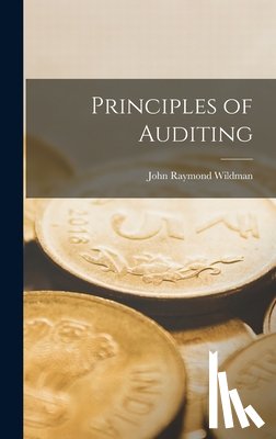 Wildman, John Raymond - Principles of Auditing