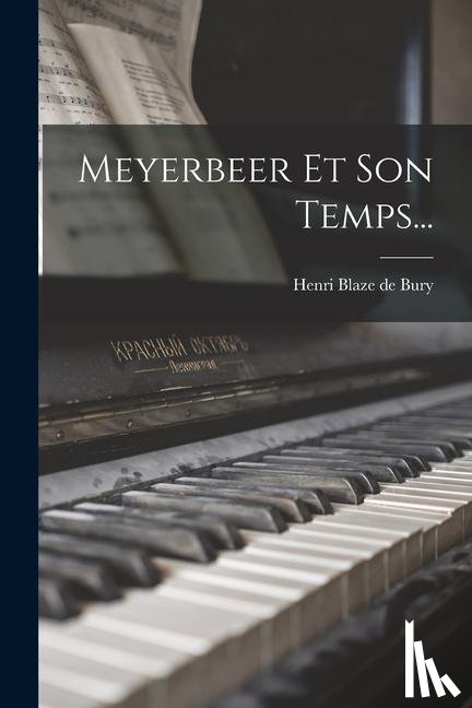  - Meyerbeer Et Son Temps...