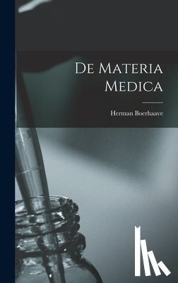 Boerhaave, Herman - De Materia Medica