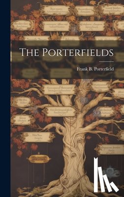 Porterfield, Frank B. (Frank Burke) - The Porterfields