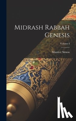 Simon, Maurice - Midrash Rabbah Genesis; Volume I