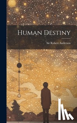Anderson, Robert - Human Destiny