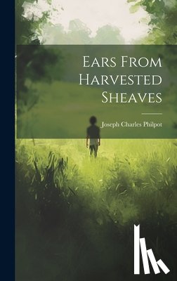 Philpot, Joseph Charles - Ears From Harvested Sheaves