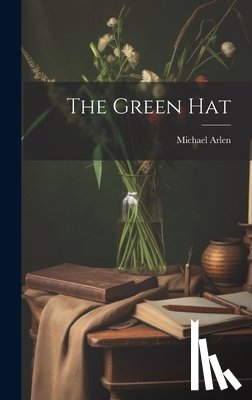 Arlen, Michael 1895-1956 - The Green Hat