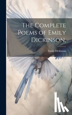 Dickinson, Emily 1830-1886 - The Complete Poems of Emily Dickinson,