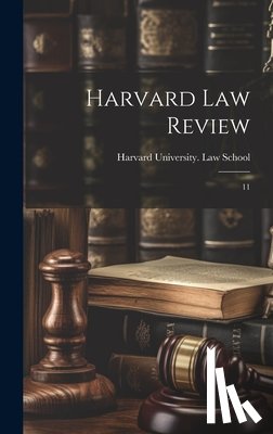 Harvard University Law School - Harvard law Review: 11