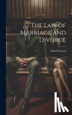 Stewart, David - The Law of Marriage and Divorce