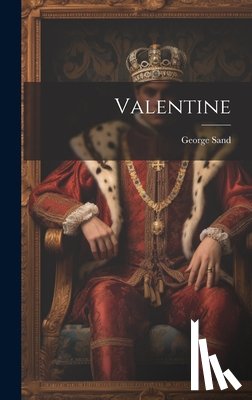 Sand, George - Valentine