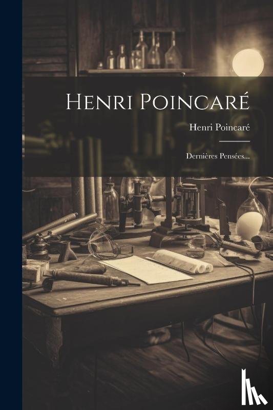 Poincare, Henri - Henri Poincare