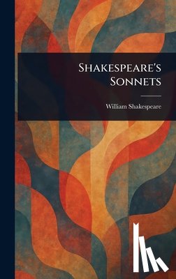 Shakespeare, William - Shakespeare's Sonnets