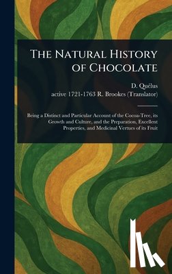 Quélus, D. - The Natural History of Chocolate