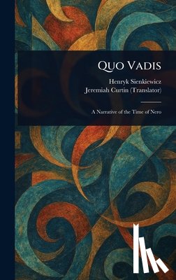 Sienkiewicz, Henryk - Quo Vadis