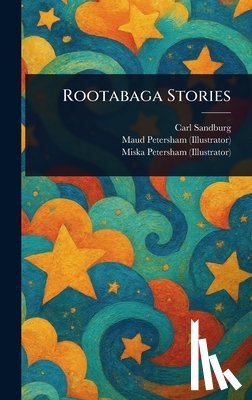 Sandburg, Carl - Rootabaga Stories