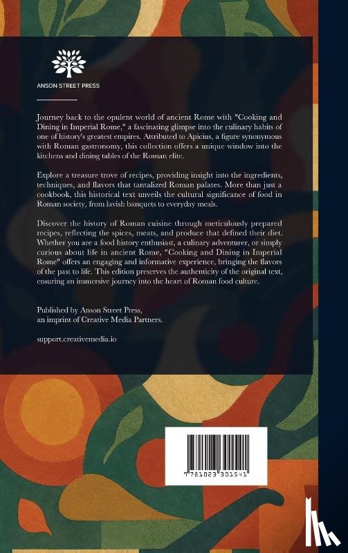 Apicius, Starr, Frederick, Vehling, Joseph Dommers - Cookery and Dining in Imperial Rome