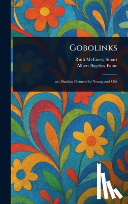 Stuart, Ruth McEnery - Gobolinks