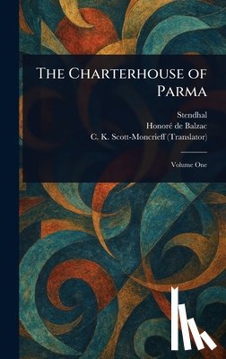 Stendhal - The Charterhouse of Parma