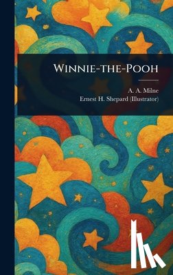 Milne, A. A. - Winnie-the-Pooh