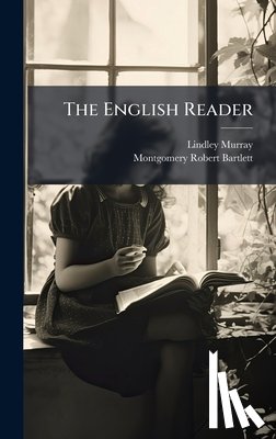 Murray, Lindley - The English Reader