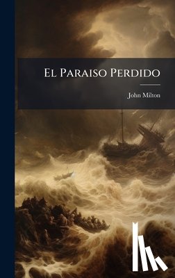 Milton, John - El Paraiso Perdido
