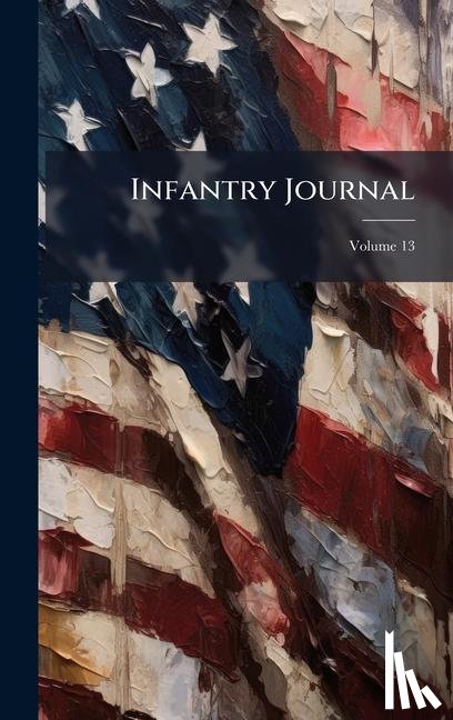 Anonymous - Anonymous: Infantry Journal