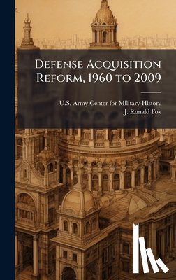 U S Army Center for Military History - Defense Acquisition Reform, 1960 to 2009