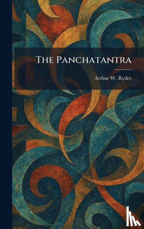 Ryder, Arthur W. - Ryder, A: Panchatantra
