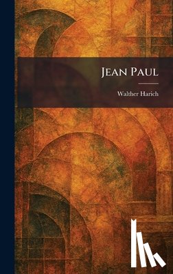 Harich, Walther - Jean Paul