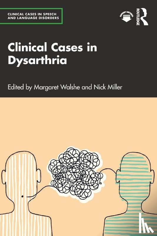  - Clinical Cases in Dysarthria