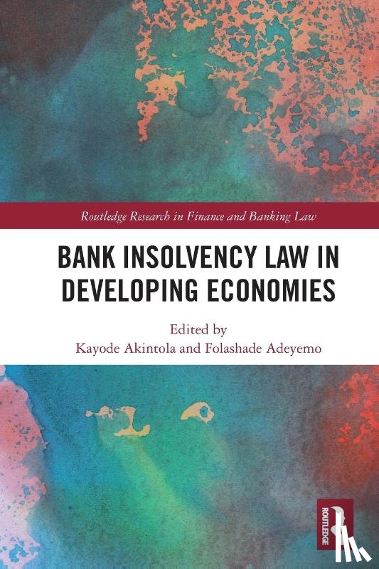  - Bank Insolvency Law in Developing Economies