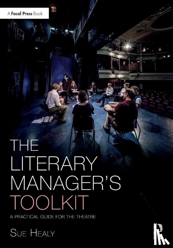 Healy, Sue - The Literary Manager's Toolkit