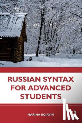 Rojavin, Marina - Russian Syntax for Advanced Students