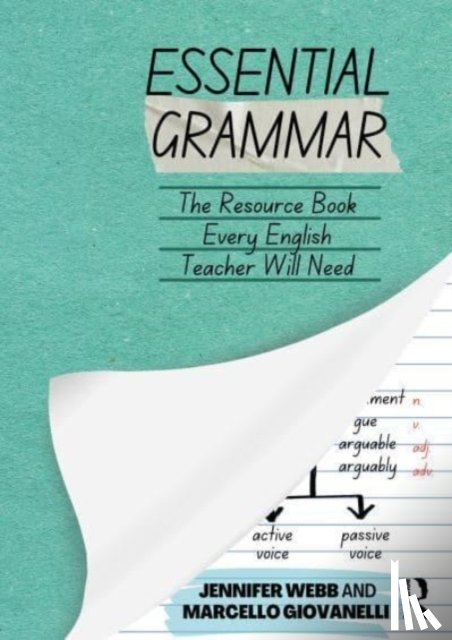 Webb, Jennifer, Giovanelli, Marcello (University of Nottingham - Essential Grammar