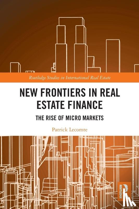 Lecomte, Patrick (Henley Business School - New Frontiers in Real Estate Finance