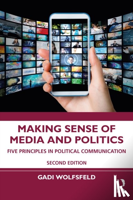 Wolfsfeld, Gadi - Making Sense of Media and Politics