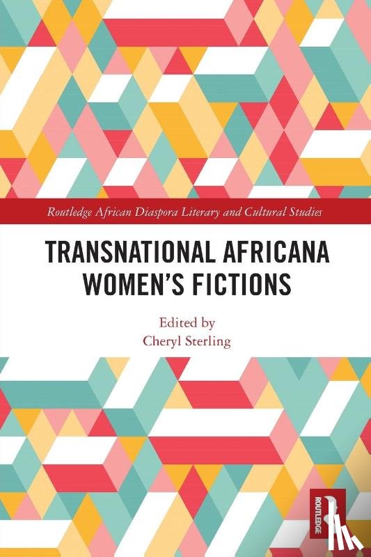  - Transnational Africana Women’s Fictions