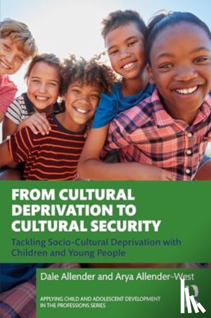 Allender, Dale, Allender-West, Arya - From Cultural Deprivation to Cultural Security